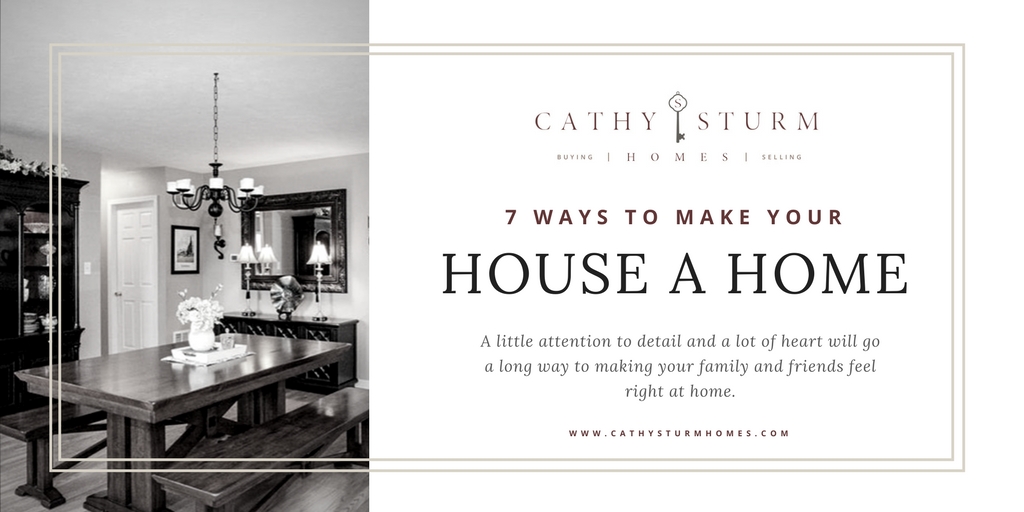 Cathy Sturm make your house a home
